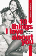 10 Things I Love About You by Skye Warren, Elise Kova