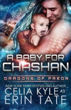 A Baby for Chashan by Celia Kyle, Erin Tate