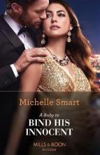 A Baby to Bind His Innocent by Michelle Smart