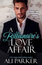 A Billionaire’s Love Affair by Ali Parker