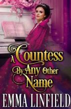 A Countess By Any Other Name by Emma Linfield