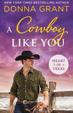 A Cowboy Like You by Donna Grant