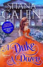 A Duke a Dozen by Shana Galen