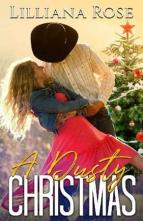 A Dusty Christmas by Lilliana Rose