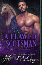 A Flawed Scotsman by Hildie McQueen