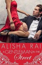 A Gentleman in the Street by Alisha Rai