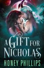 A Gift for Nicholas by Honey Phillips