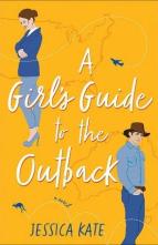 A Girl’s Guide to the Outback by Jessica Kate