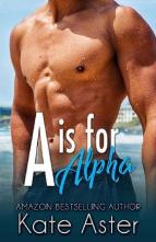 A is for Alpha by Kate Aster