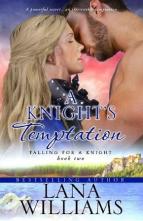 A Knight’s Temptation by Lana Williams