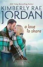 A Love to Share by Kimberly Rae Jordan