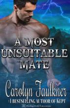 A Most Unsuitable Mate by Carolyn Faulkner