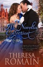 A Novella Collection by Theresa Romain