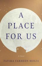 A Place for Us by Fatima Farheen Mirza