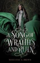 A Song of Wraiths and Ruin by Roseanne A. Brown