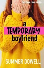 A Temporary Boyfriend by Summer Dowell