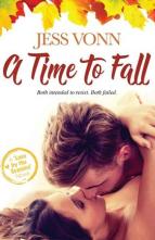 A Time to Fall by Jess Vonn