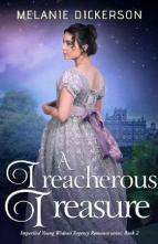 A Treacherous Treasure by Melanie Dickerson