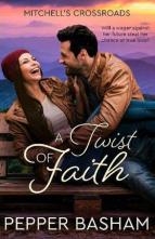 A Twist of Faith by Pepper Basham