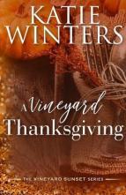 A Vineyard Thanksgiving by Katie Winters