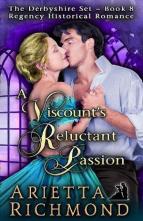 A Viscount’s Reluctant Passion by Arietta Richmond