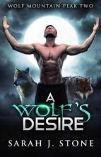 A Wolf’s Desire by Sarah J. Stone