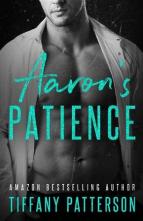 Aaron’s Patience by Tiffany Patterson