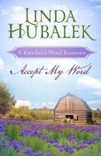 Accept my Word by Linda K. Hubalek