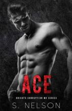 Ace by S. Nelson