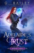 Adelaide’s Trust by G. Bailey