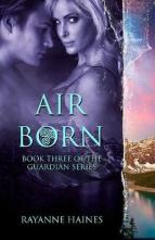 Air Born by Rayanne Haines