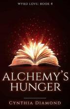 Alchemy’s Hunger by Cynthia Diamond