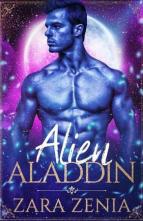 Alien Aladdin by Zara Zenia