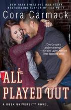 All Played Out by Cora Carmack