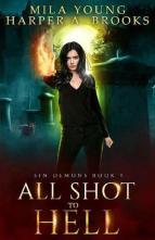 All Shot to Hell by Mila Young