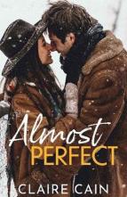 Almost Perfect by Claire Cain