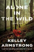 Alone in the Wild by Kelley Armstrong