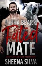 Alpha Bear’s Fated Mate by Sheena Silva