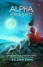 Alpha Erased by Aileen Erin