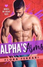 Alpha’s Arms by Flora Ferrari