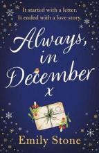 Always, in December by Emily Stone