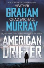 American Drifter by Heather Graham, Chad Michael Murray