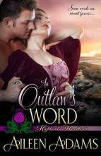 An Outlaw’s Word by Aileen Adams