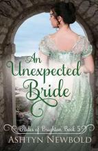 An Unexpected Bride by Ashtyn Newbold