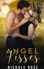 Angel Kisses by Nichole Rose