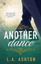 Another Dance by L.A. Ashton