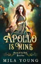 Apollo Is Mine by Mila Young