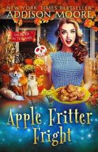 Apple Fritter Fright by Addison Moore