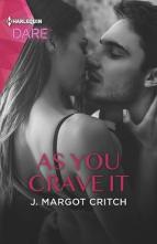 As You Crave It by J. Margot Critch