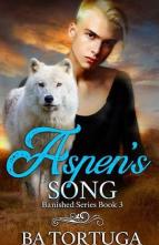 Aspen’s Song by BA Tortuga